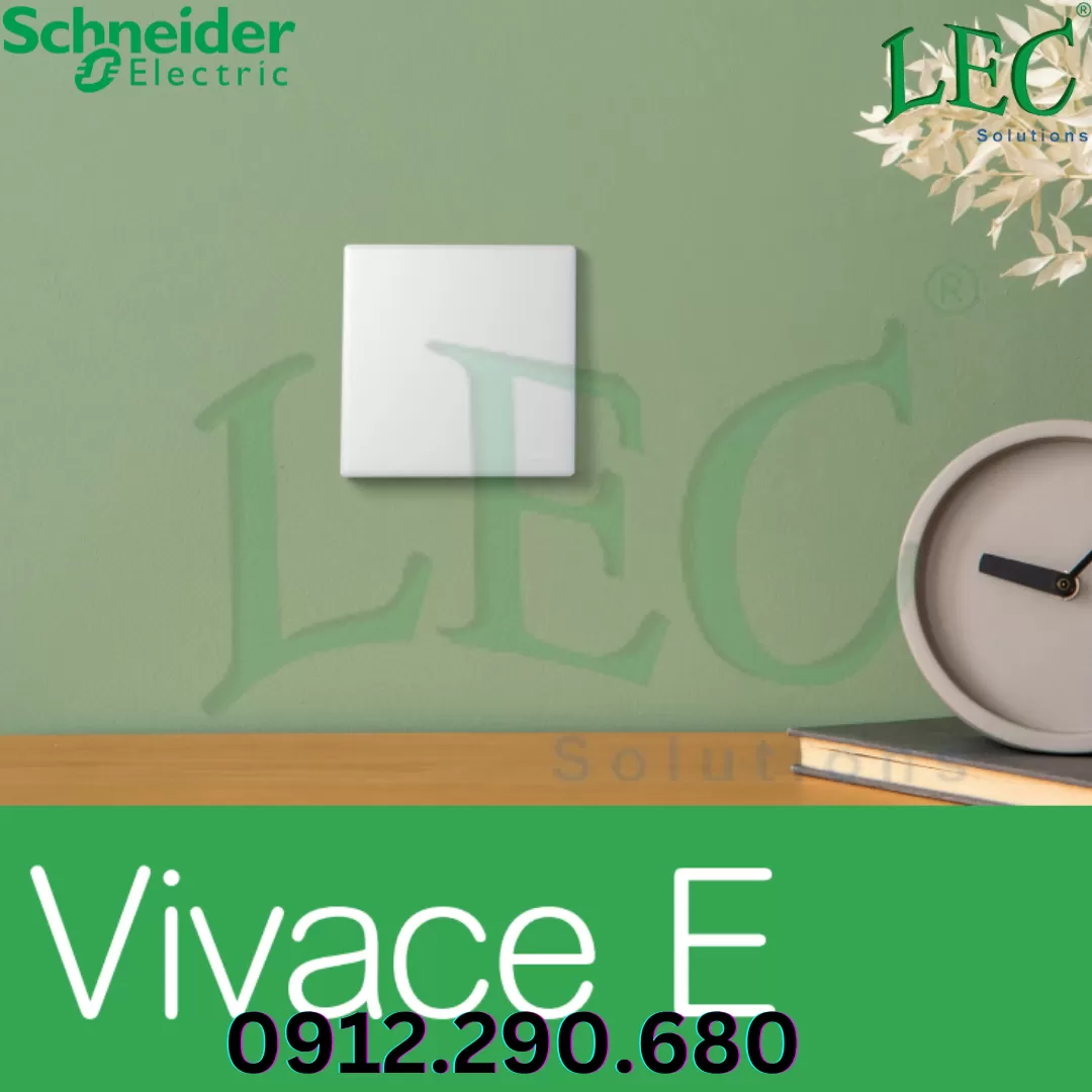 Dòng Công Tắc Ổ Cắm Vivace E Schneider - Đổi mới trong từng điểm chạm